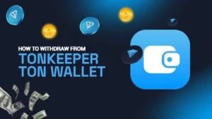 How To Withdraw Money From Tonkeeper